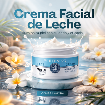 Crema Facial de Leche - PIEL MAS CLARA Y UNIFORME EN SEGUNDOS 😍Lleva 2 y Paga 1😍